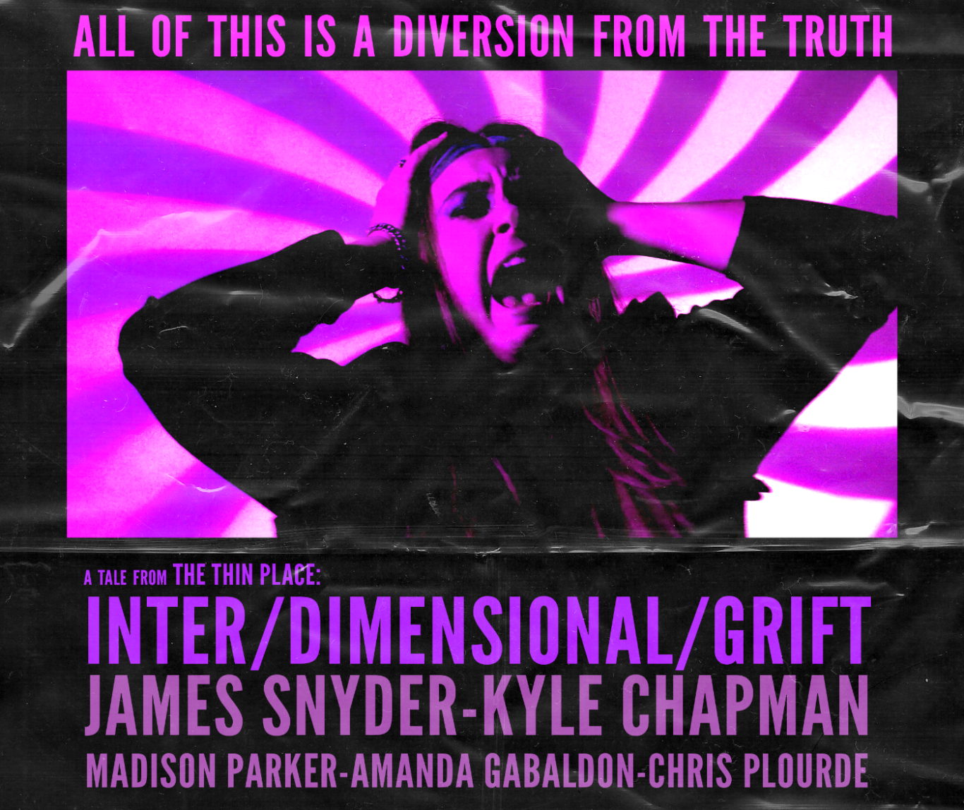 Inter/Dimensional/Grift